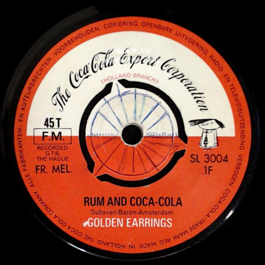 Golden Earrings - Things Go Better / Rum And Coca-Cola side B