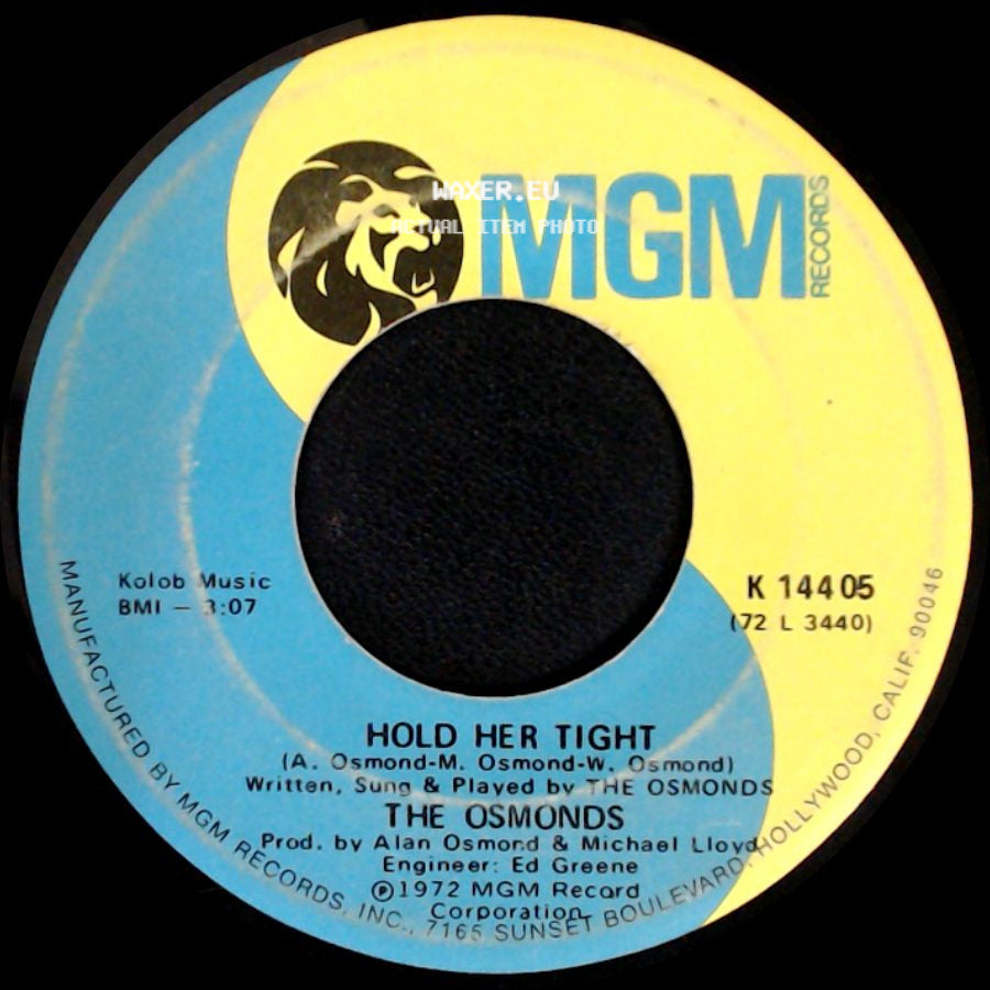 The Osmonds - Hold Her Tight / Love Is side A