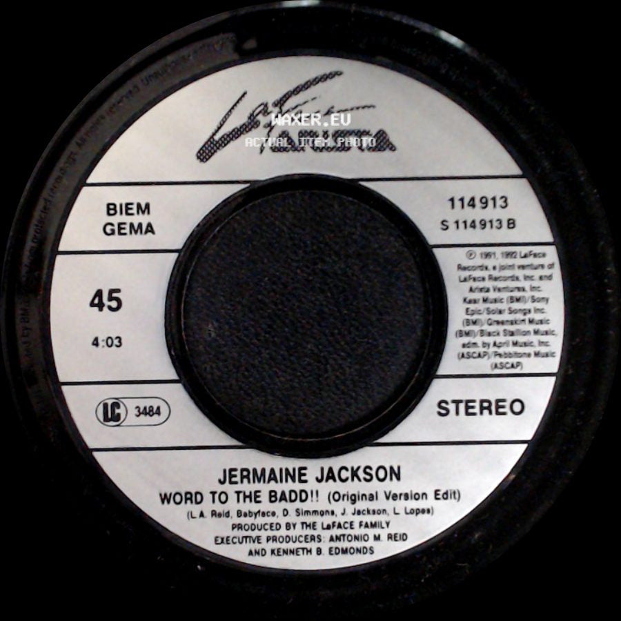 Jermaine Jackson - Word To The Badd!! (Original Version Edit) / You Said, You Said (Radio Edit) side A