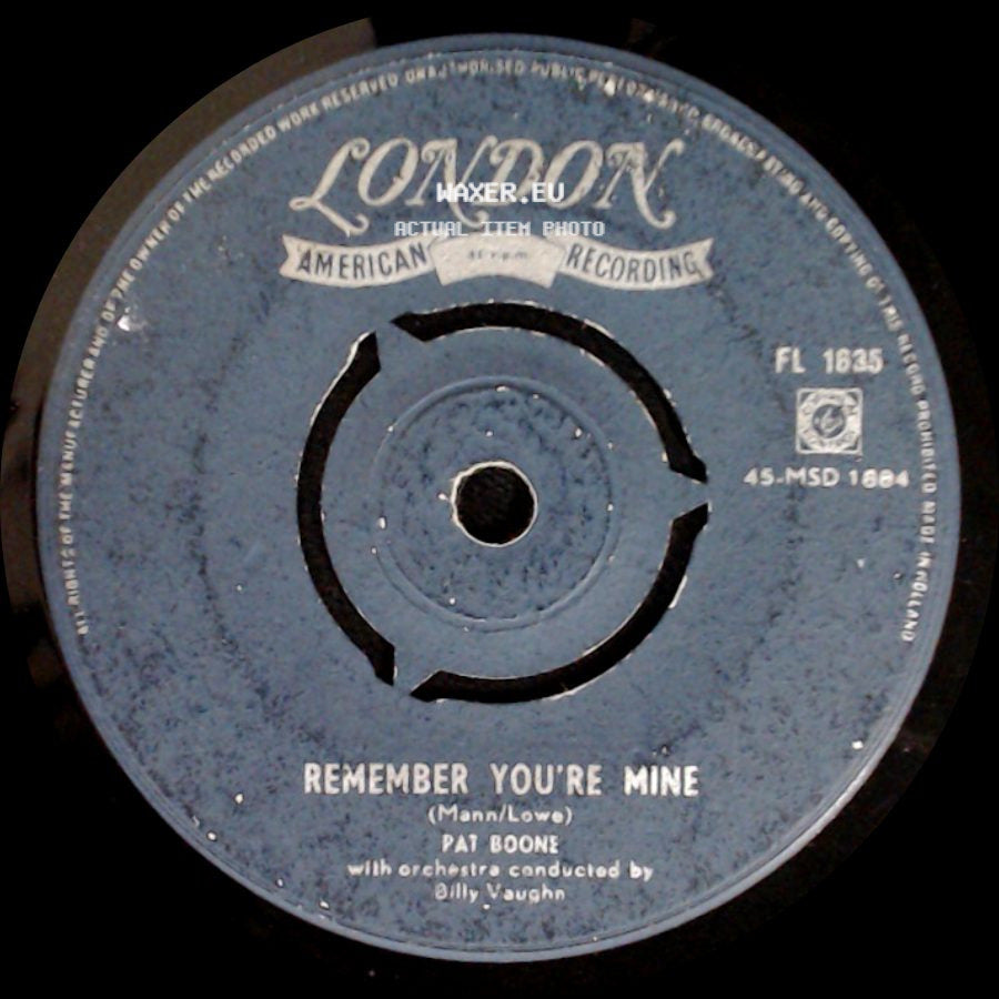 Pat Boone - There's A Gold Mine In The Sky / Remember You're Mine side B