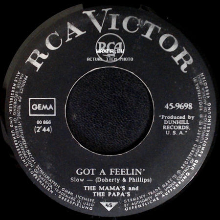 The Mama's And The Papa's - Got A Feelin' / Monday, Monday side A