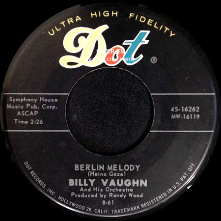 Billy Vaughn And His Orchestra / Billy Vaughn - Berlin Melody / Come September side A