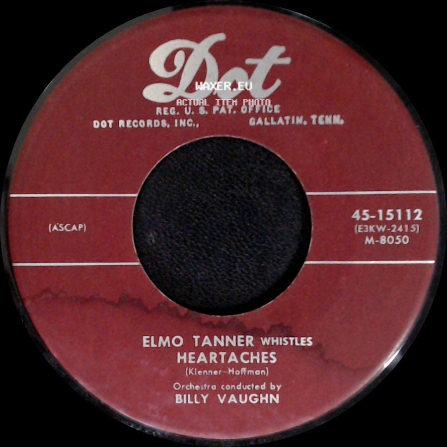 Elmo Tanner Whistles / Elmo Tanner - Nola / Heartaches side B