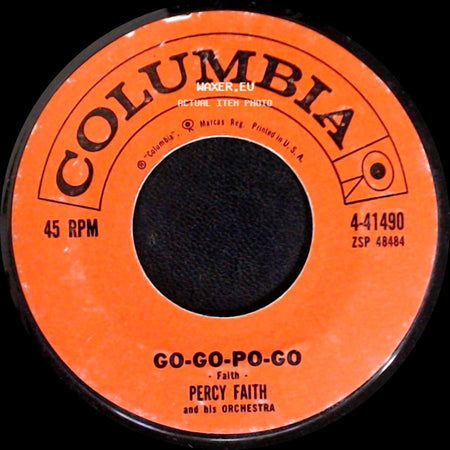Percy Faith And His Orchestra - Go-Go-Po-Go / The Theme From "A Summer Place" side A
