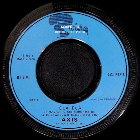 Axis - Ela Ela / Living In side A