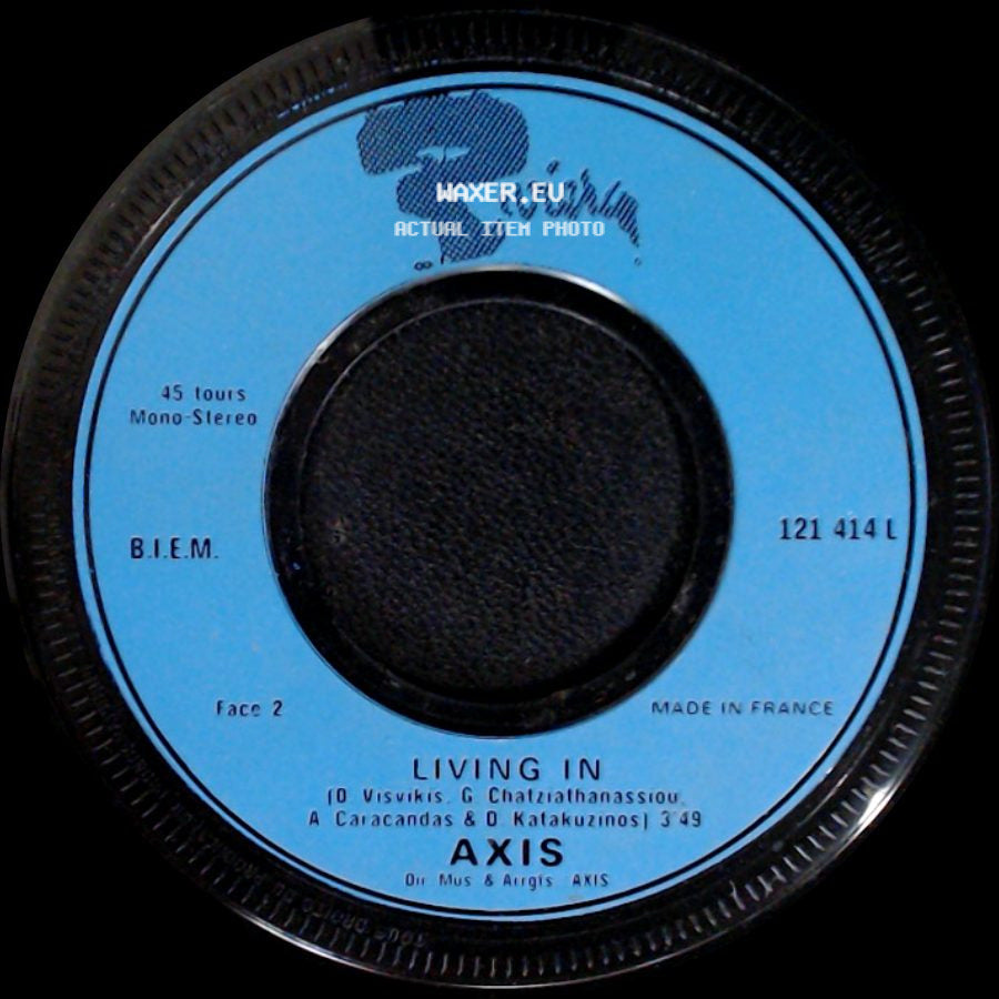 Axis - Ela Ela / Living In side B