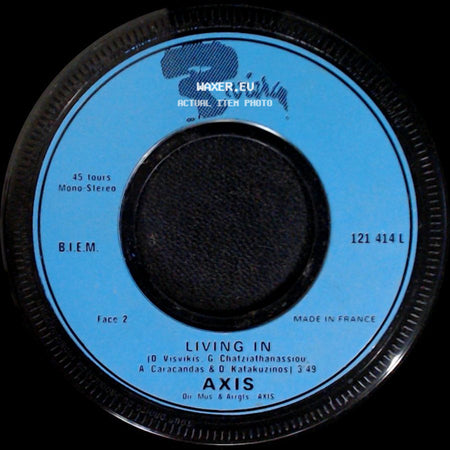 Axis - Ela Ela / Living In side B