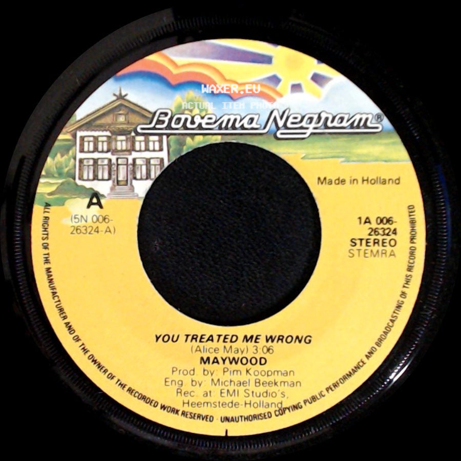 Maywood - You Treated Me Wrong / I Can't Let You Go Now side A