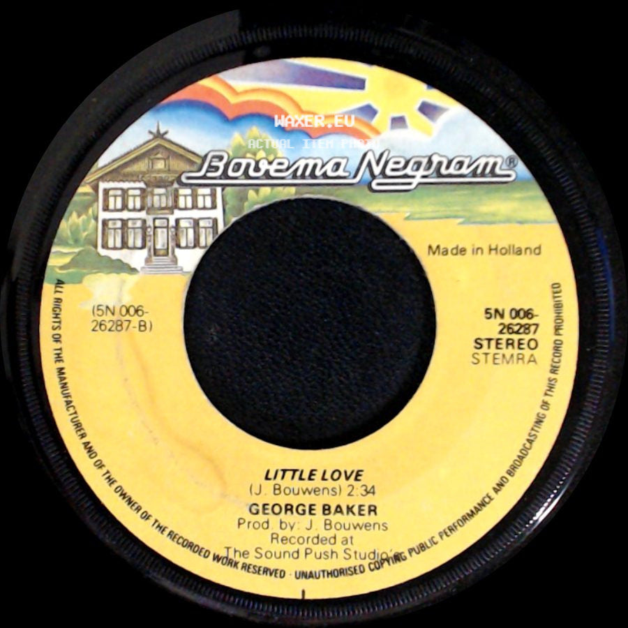 George Baker - Little Love / Oh Magdalena side A