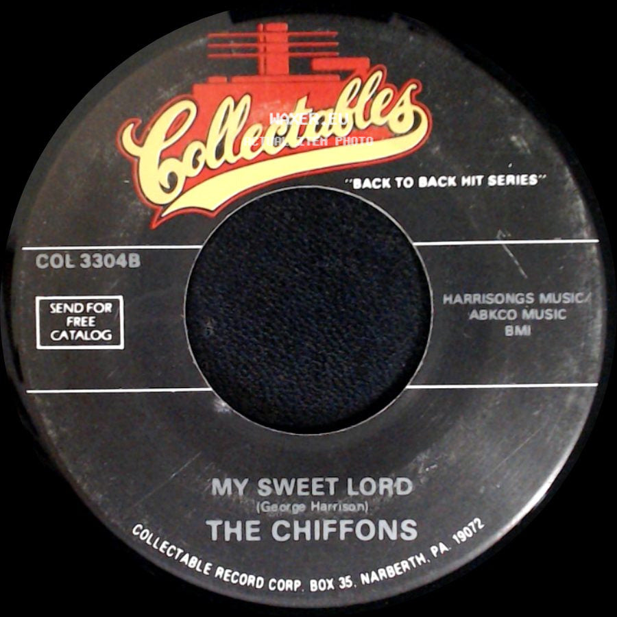 The Chiffons - Tonight I Met An Angel / My Sweet Lord side B