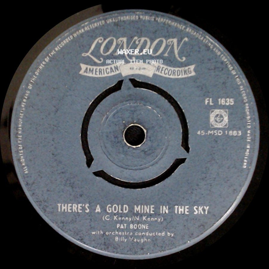 Pat Boone - Remember You're Mine / There's A Gold Mine In The Sky side B