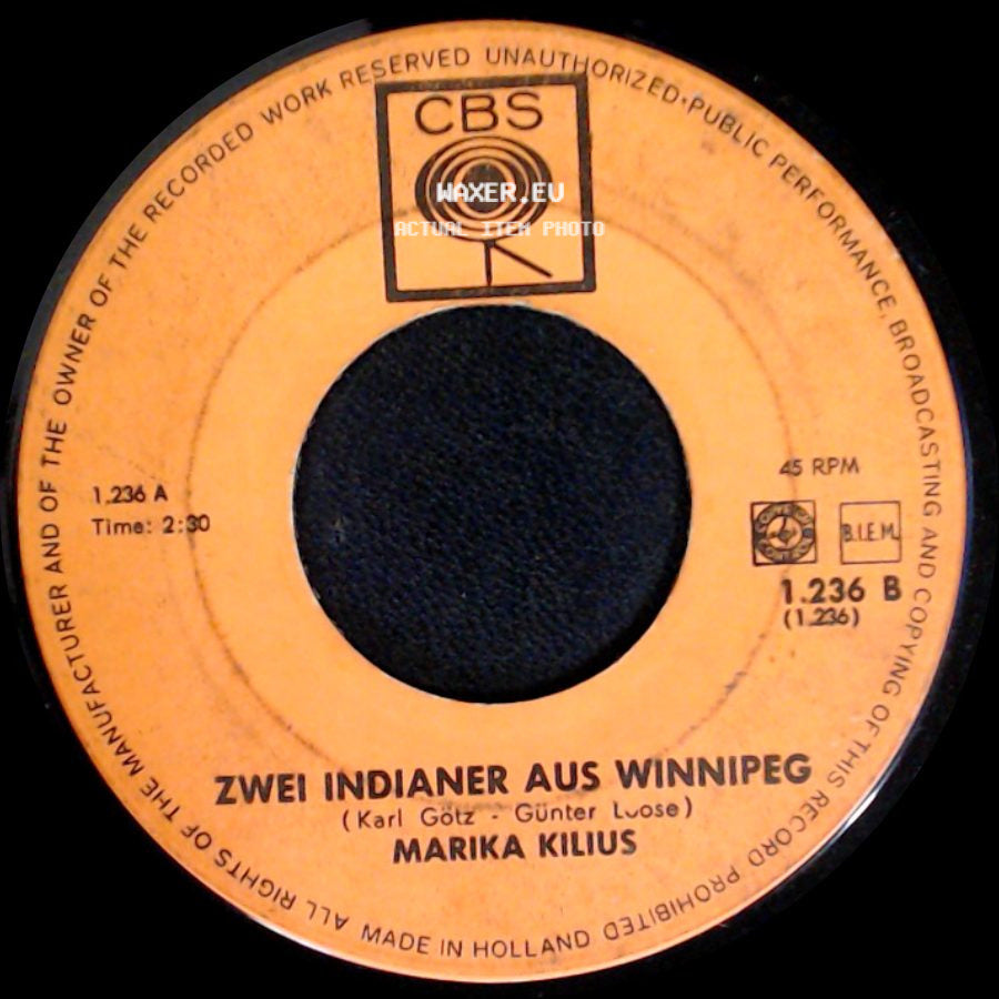 Marika Kilius - Zwei Indianer Aus Winnipeg / Wenn Die Cowboys Träumen side A