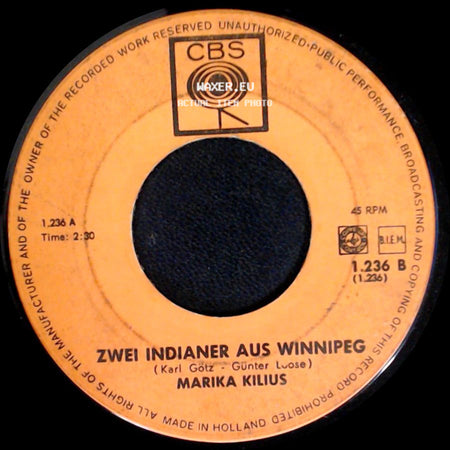 Marika Kilius - Zwei Indianer Aus Winnipeg / Wenn Die Cowboys Träumen side A