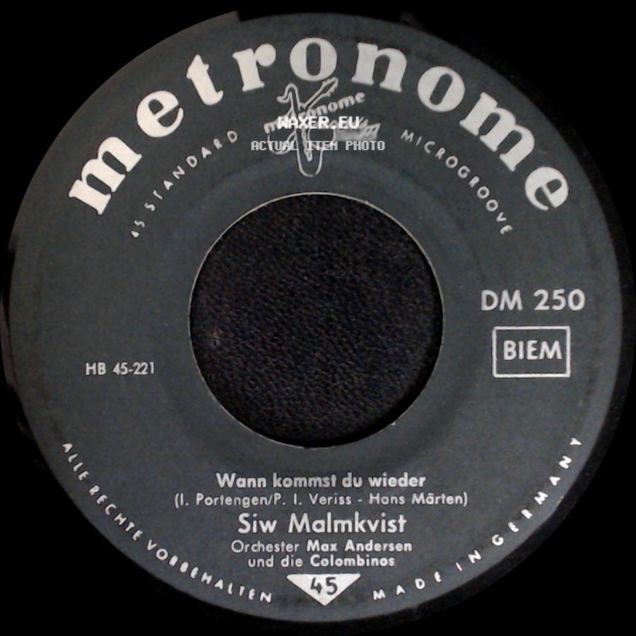 Siw Malmkvist Und Dick Wolff Und Sein Orchester / Siw Malmkvist - Danke Für Die Blumen (Wedding Cake) / Wann Kommst Du Wieder side B