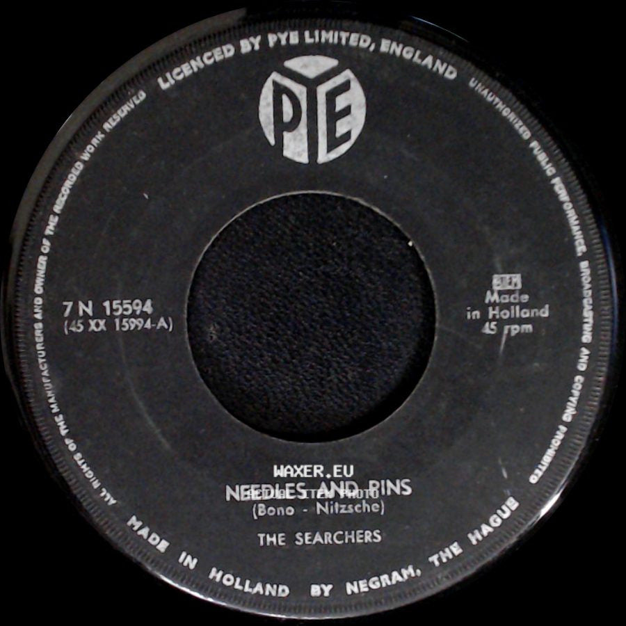 The Searchers - Needles And Pins / Saturday Night Out side A