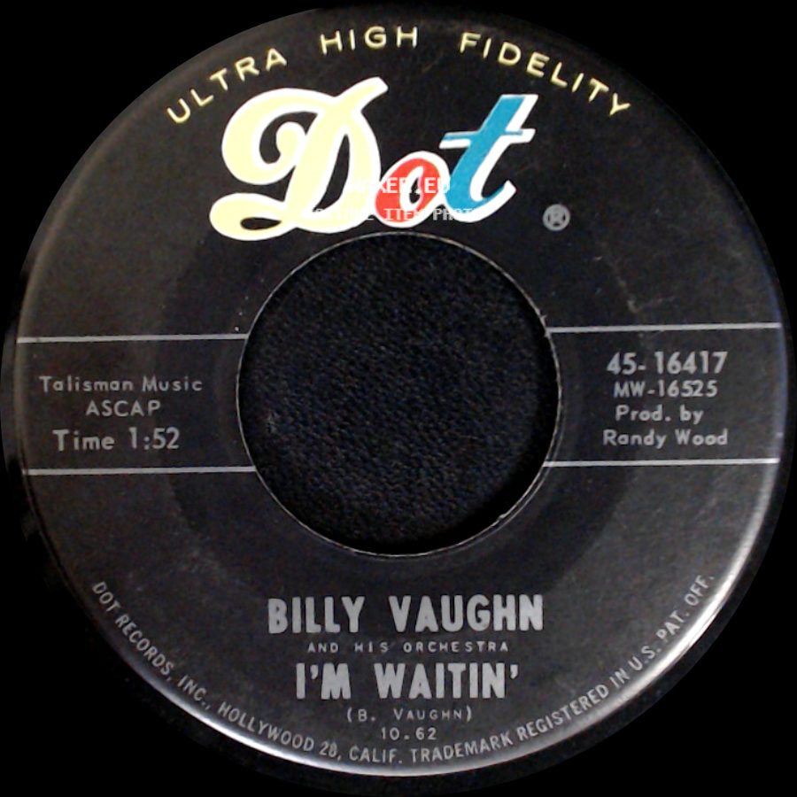 Billy Vaughn And His Orchestra - I'm Waitin' / Down Yonder side A