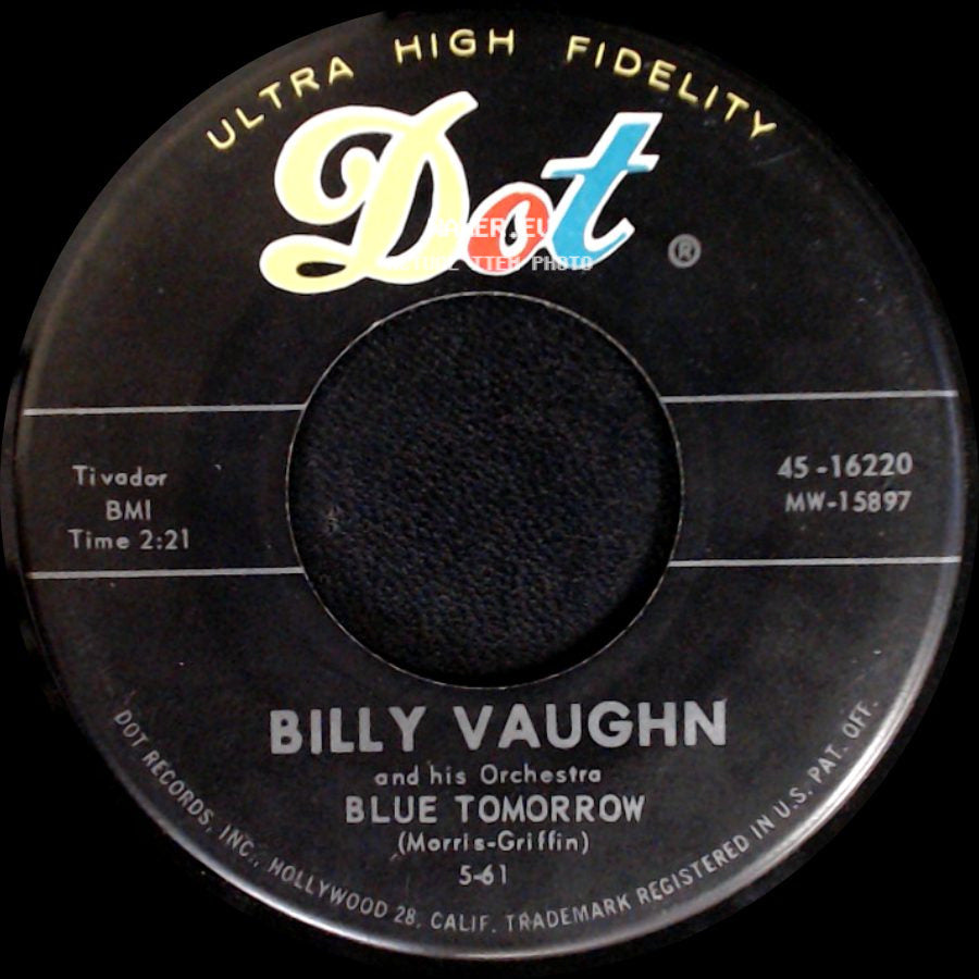 Billy Vaughn And His Orchestra - Red Wing / Blue Tomorrow side B