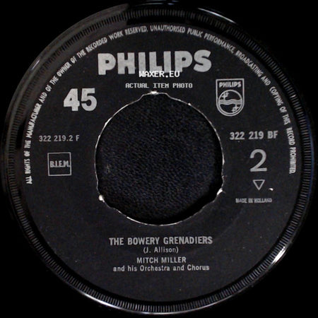 Mitch Miller And His Orchestra And Chorus / Mitch Miller And His Orchestra - The Bowery Grenadiers / The River Kwai March / Colonel Bogey side A