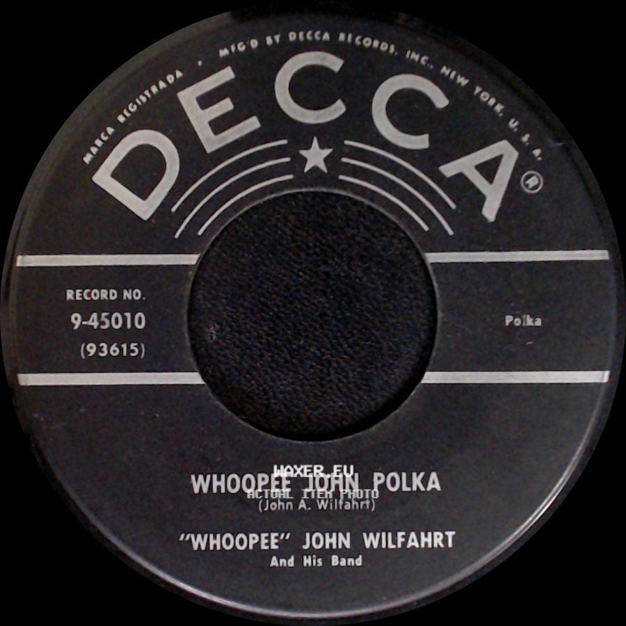 "Whoopee" John Wilfahrt And His Band - Martha Polka / Whooppee John Polka side B