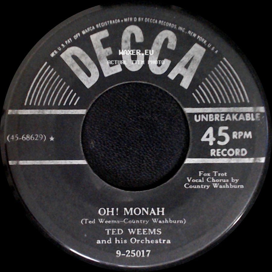 Ted Weems And His Orchestra - Heartaches / Oh! Monah side B