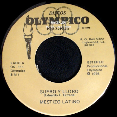 Mestizo Latino - Sufro Y Lloro / Palomita Mensajera side A