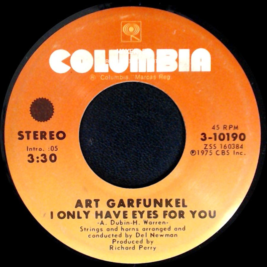 Art Garfunkel - I Only Have Eyes For You / Looking For The Right One side A