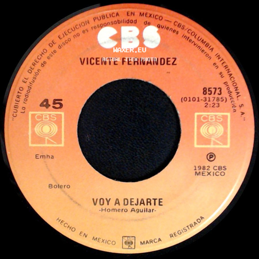 Vicente Fernandez - Voy A Dejarte / De 7 A 9 side A