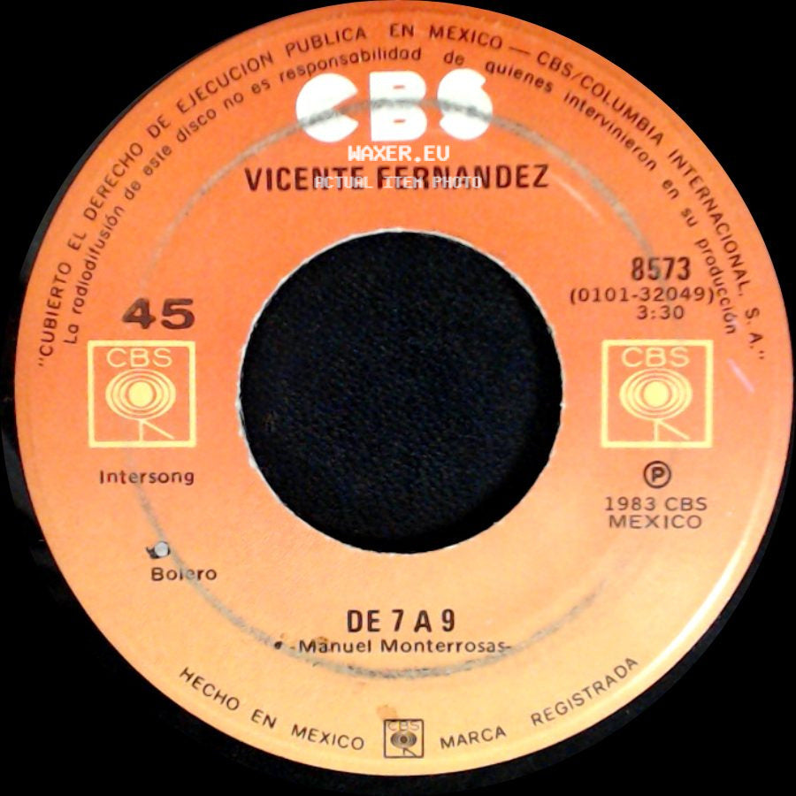 Vicente Fernandez - Voy A Dejarte / De 7 A 9 side B