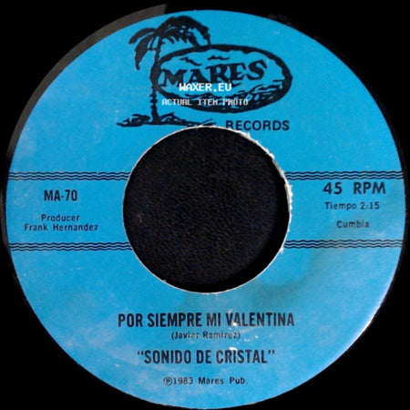 Sonido De Cristal - Por Siempre Mi Valentina / Ando Caminando side A