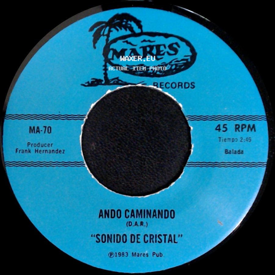 Sonido De Cristal - Por Siempre Mi Valentina / Ando Caminando side B