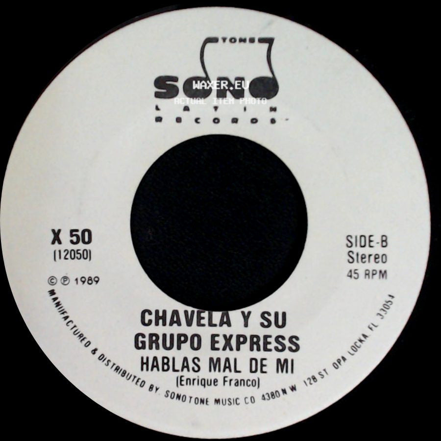 Chavela Y Su Grupo Express - Hablas Mal De Mi / Hablas Mal De Mi side B