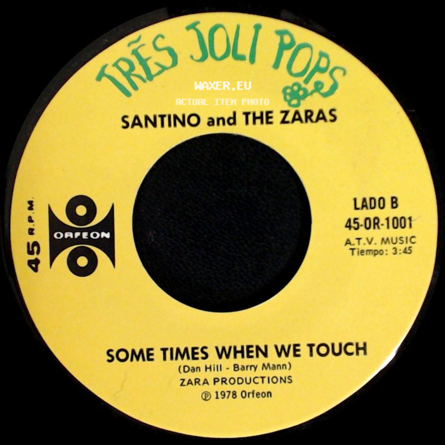 Santino And The Zaras - The House Of The Rising Sun / Some Times When We Touch side B