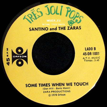 Santino And The Zaras - The House Of The Rising Sun / Some Times When We Touch side B