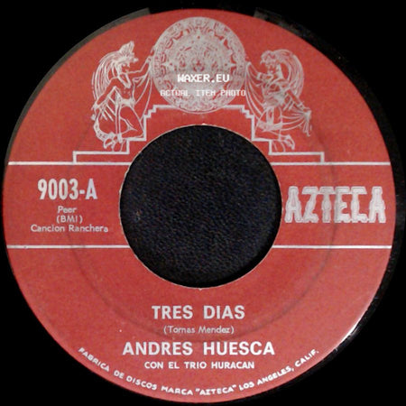 Andres Huesca - Damaso / Tres Dias side B