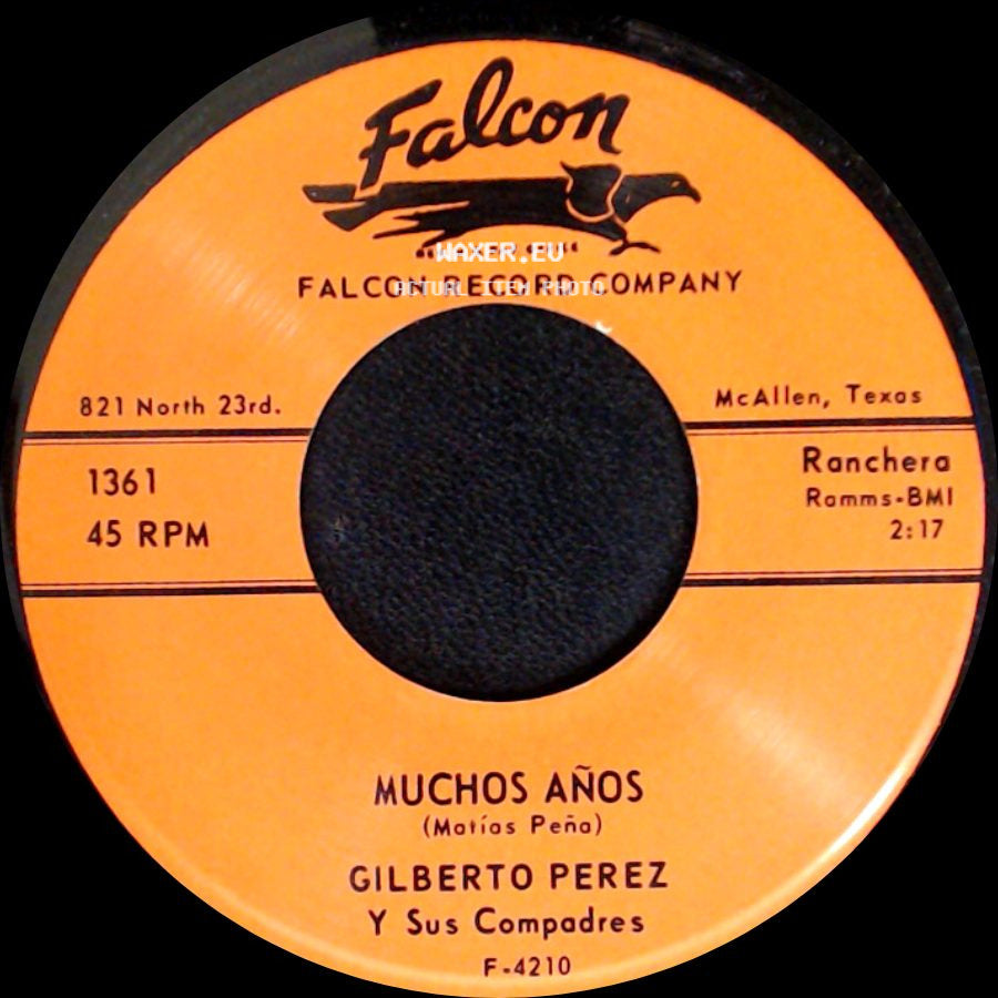 Gilberto Perez Y Sus Compadres - La Noche Fria / Muchos Años side B