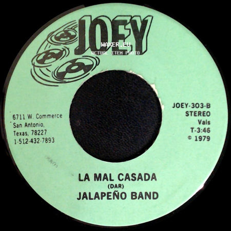 Jalapeño Band - Lo Pasado Pasado / La Mal Casada side B