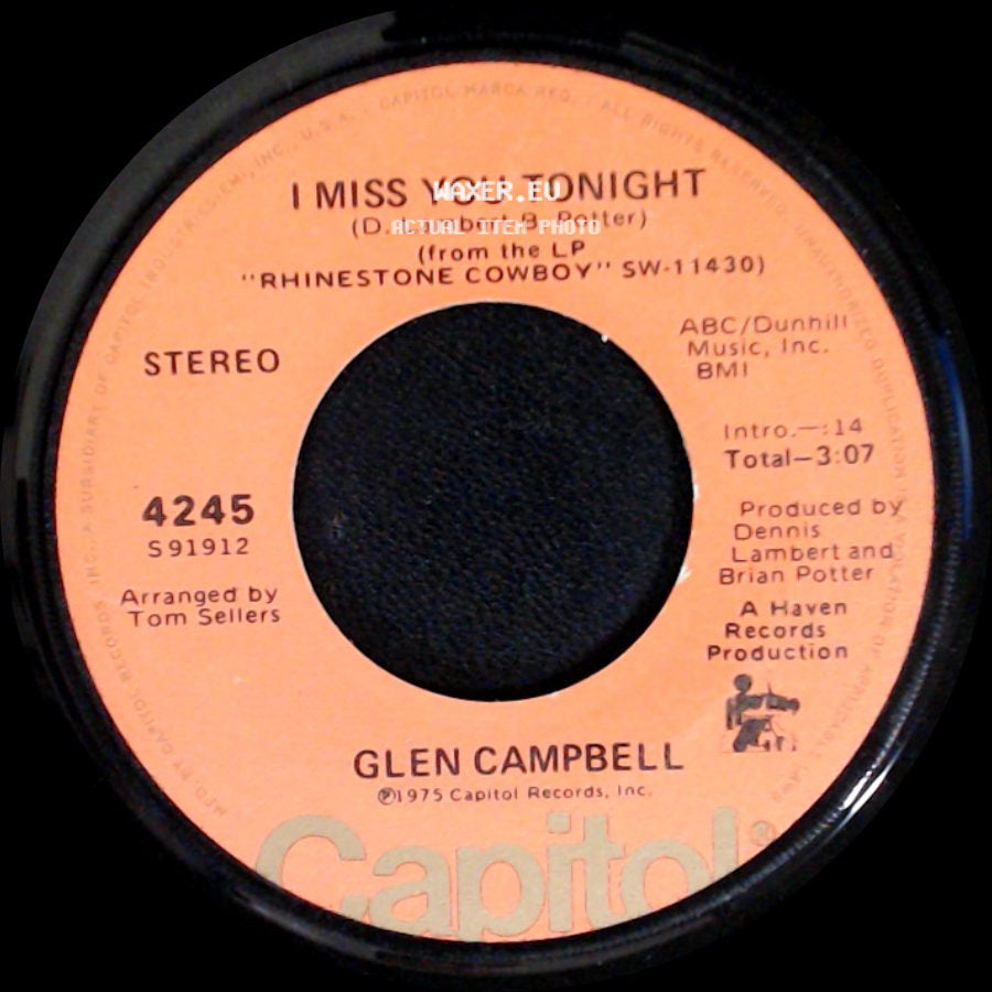 Glen Campbell - I Miss You Tonight / Don't Pull Your Love/Then You Can Tell Me Goodbye side A