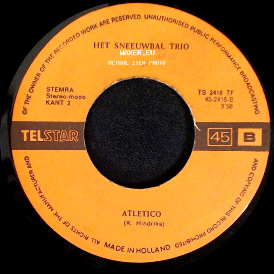 Het Sneeuwbal Trio - Ade M'n Kleine Paloma! / Atletico side B