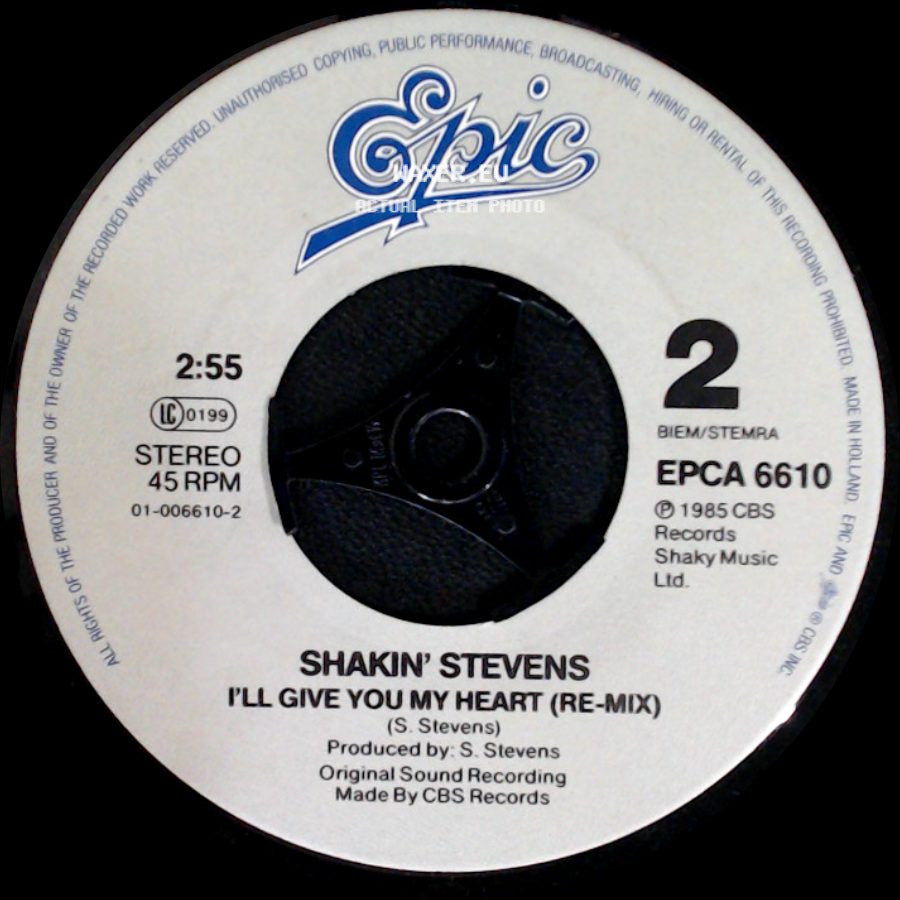 Shakin' Stevens - Lipstick Powder And Paint / I'll Give You My Heart (Re-Mix) side B