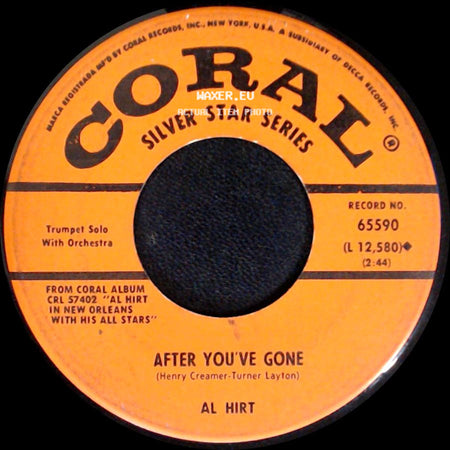 Al Hirt - After You've Gone / Floatin' Down To Cotton Town side A