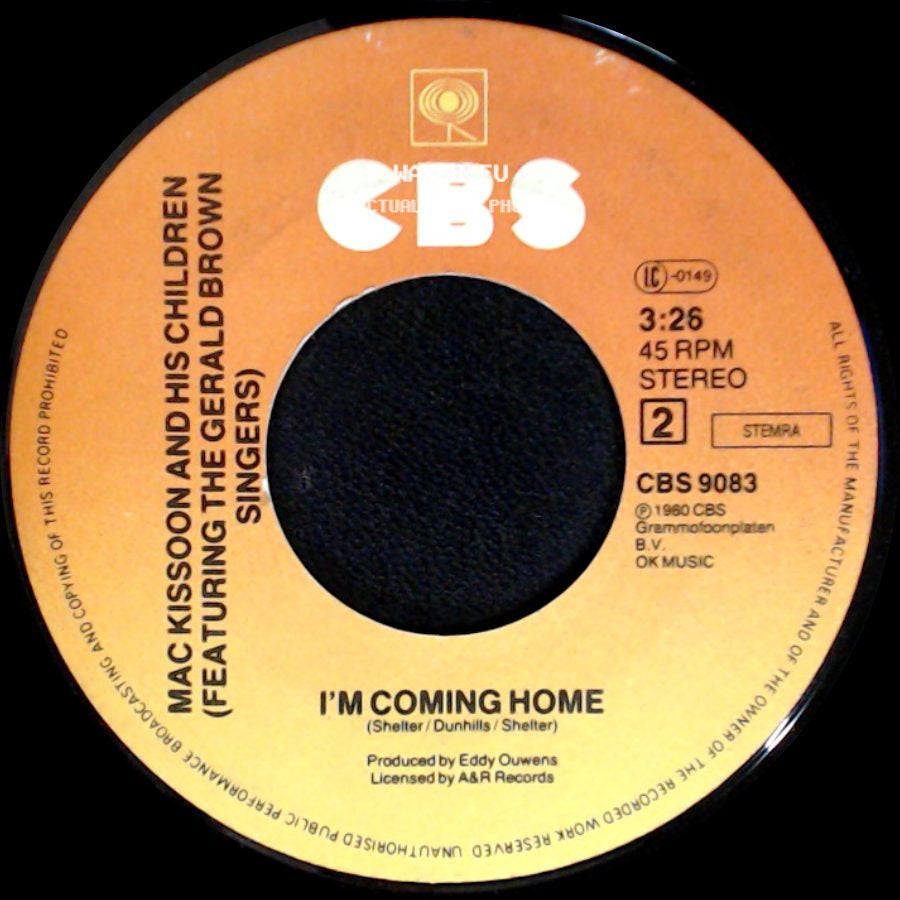 Mac Kissoon And His Children (Featuring The Gerald Brown Singers) - I'm Coming Home / Glory Glory side A