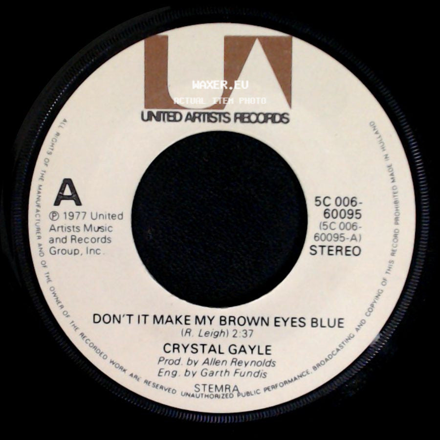 Crystal Gayle - Don't It Make My Brown Eyes Blue / All I Wanna Do In Life side A