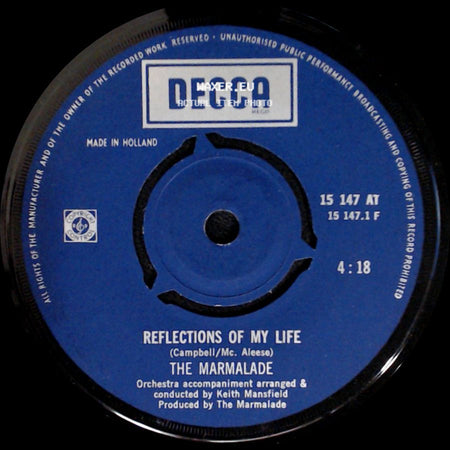 The Marmalade - Reflections Of My Life / Rollin' My Thing side A