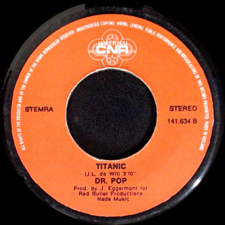 Dr. Pop - Titanic / World At War side A