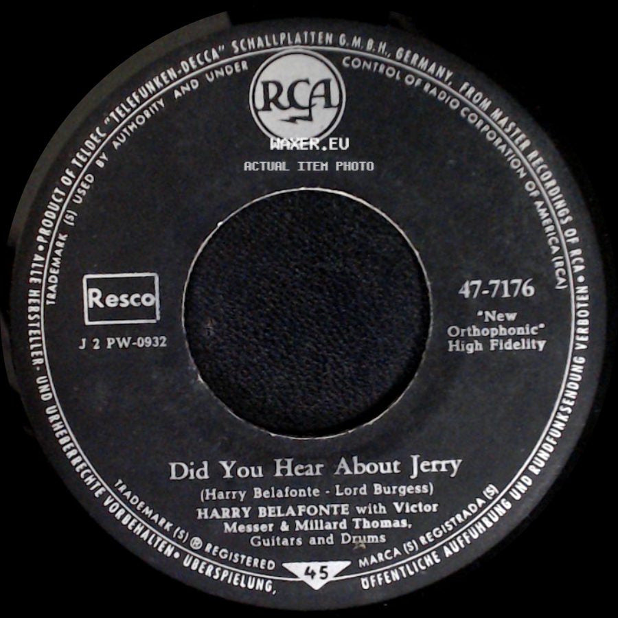 Harry Belafonte With Victor Messer & Millard Thomas / Harry Belafonte And The Harry Belafonte Singers - Did You Hear About Jerry / The Marching Saints side A