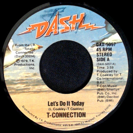 T-Connection - Let's Do It Today / Danger Zone side A