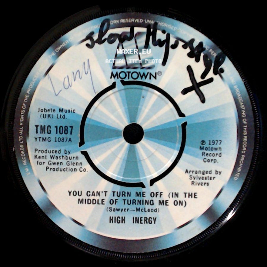 High Inergy - Let Me Get Close To You / You Can't Turn Me Off (In The Middle Of Turning Me On) side B