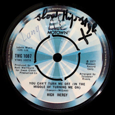 High Inergy - Let Me Get Close To You / You Can't Turn Me Off (In The Middle Of Turning Me On) side B