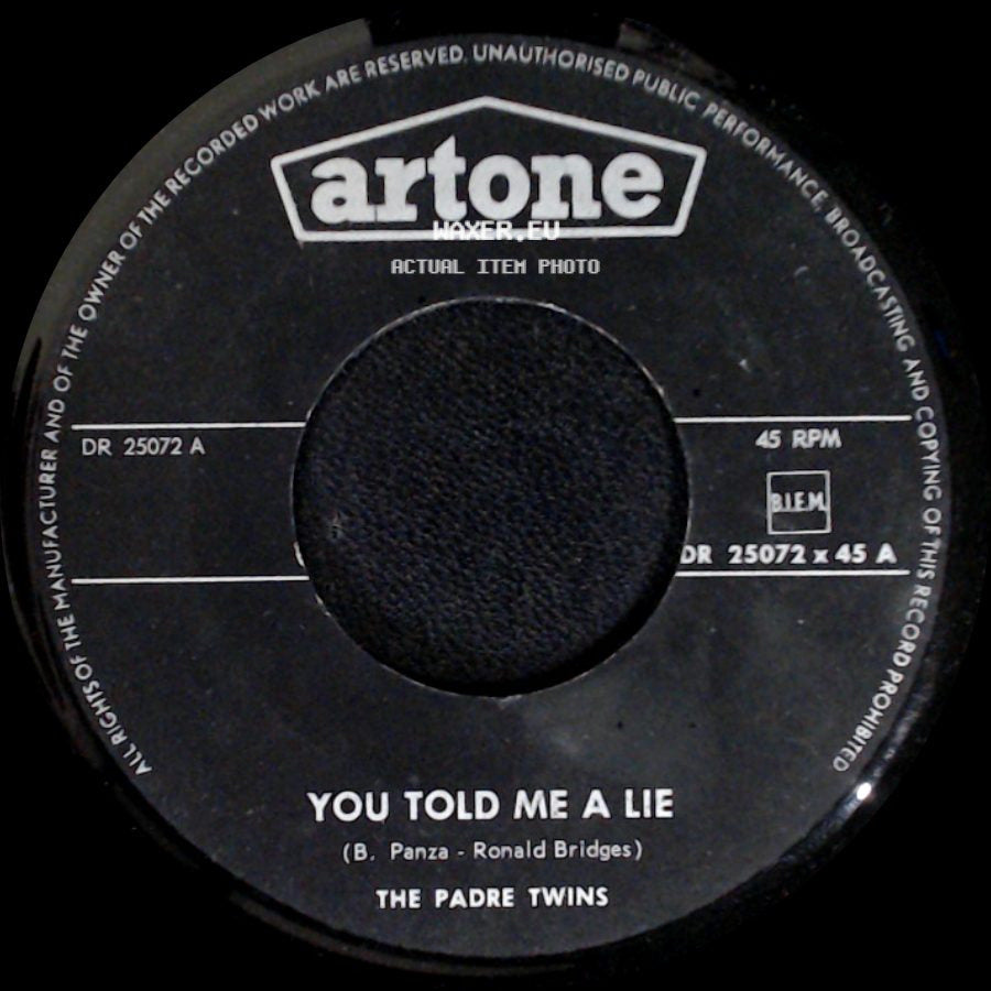 The Padre Twins - You Told Me A Lie / Star Of My Love side A
