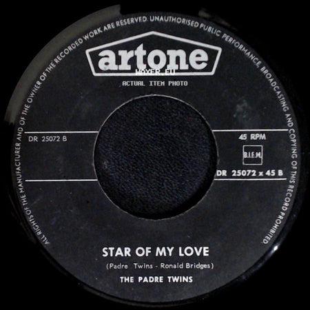 The Padre Twins - You Told Me A Lie / Star Of My Love side B